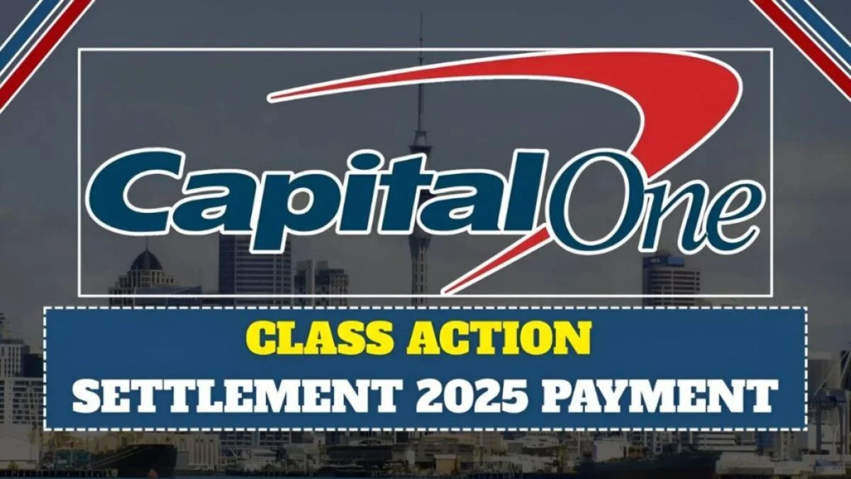 Capital-One-425M-Class-Action-Settlement-2025-Every-Customer-to-be-Paid-Upon-the-Claim-3