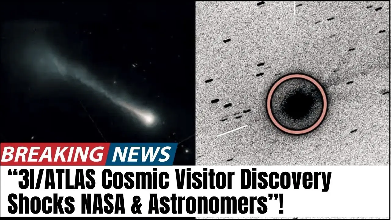 3I/ATLAS Cosmic Visitor