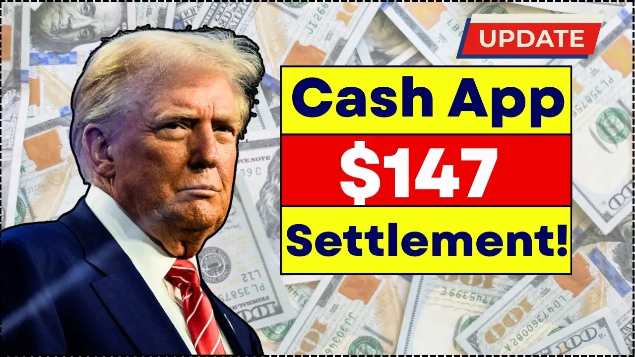 Cash App $147 Settlement 2025